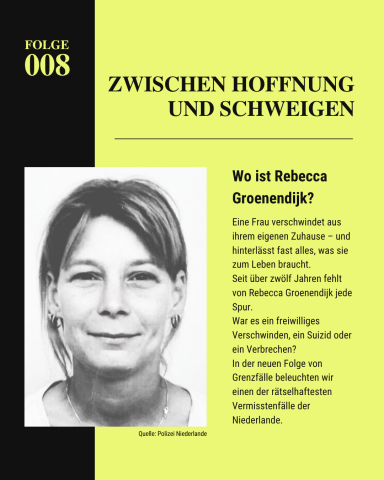 Grafik mit Titel und Foto zum Fall des Verschwindens von Rebecca Groenendijk.