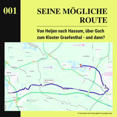 Kartenausschnitt mit eingezeichneter möglicher Route von Heijen über Hassum und Goch zum Kloster Graefenthal.